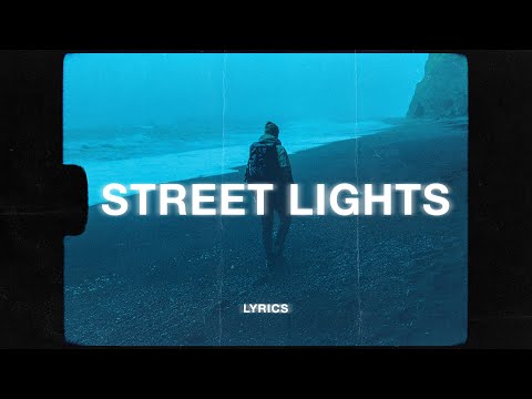 Ollie - street lights (Lyrics)