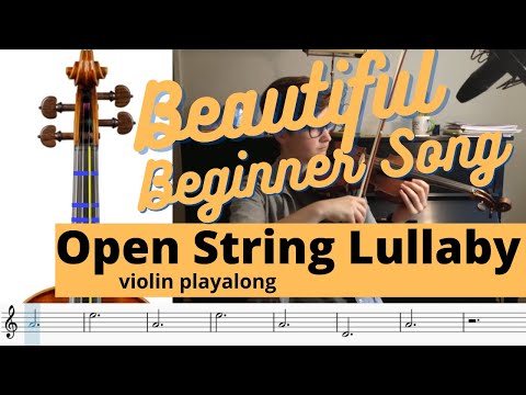 Open String Lullaby - absolute beginner violin playalong
