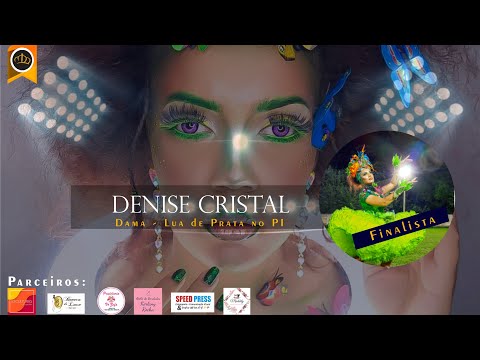 Gran Finale: Denise Cristal - Dama Lua de Prata PI #TeamDenise #LutePelaCoroa