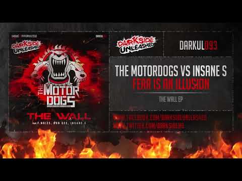 The Motordogs vs Insane S - Fear is an Illusion