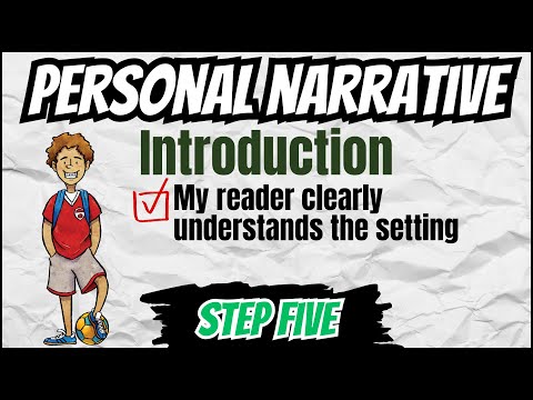 Personal Narrative - Introduction Paragraph