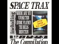 SPACE TRAX Where Are You (Now)