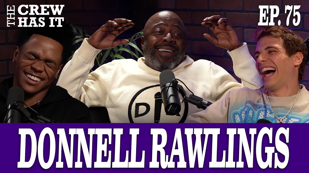 Donnell Rawlings's Funniest Podcast: BMF, Chappelle’s Show + Wanting G Unit Beef | The Crew Has It