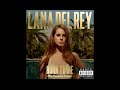 06 - National Anthem - Lana Del Rey