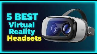 ✅Virtual Reality Buying Guide - Best Virtual Reality Headset 2026