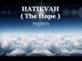 ISRAEL'S National Anthem - HATIKVAH with ...