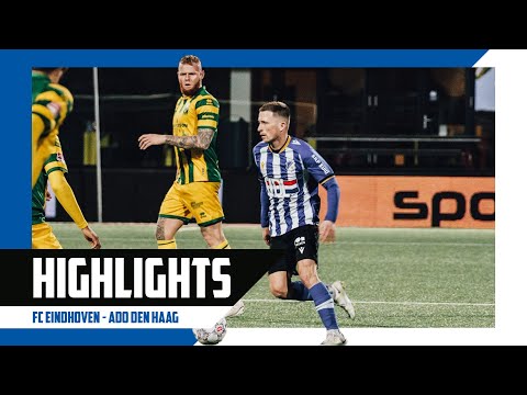 FC Eindhoven - ADO Den Haag | Highlights | 2022-2023
