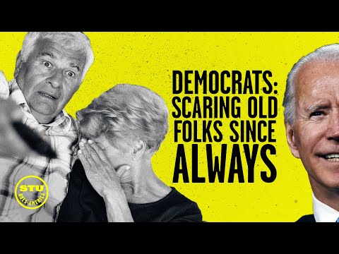 Democrats: Scaring Old People Since ALWAYS | Ep 135