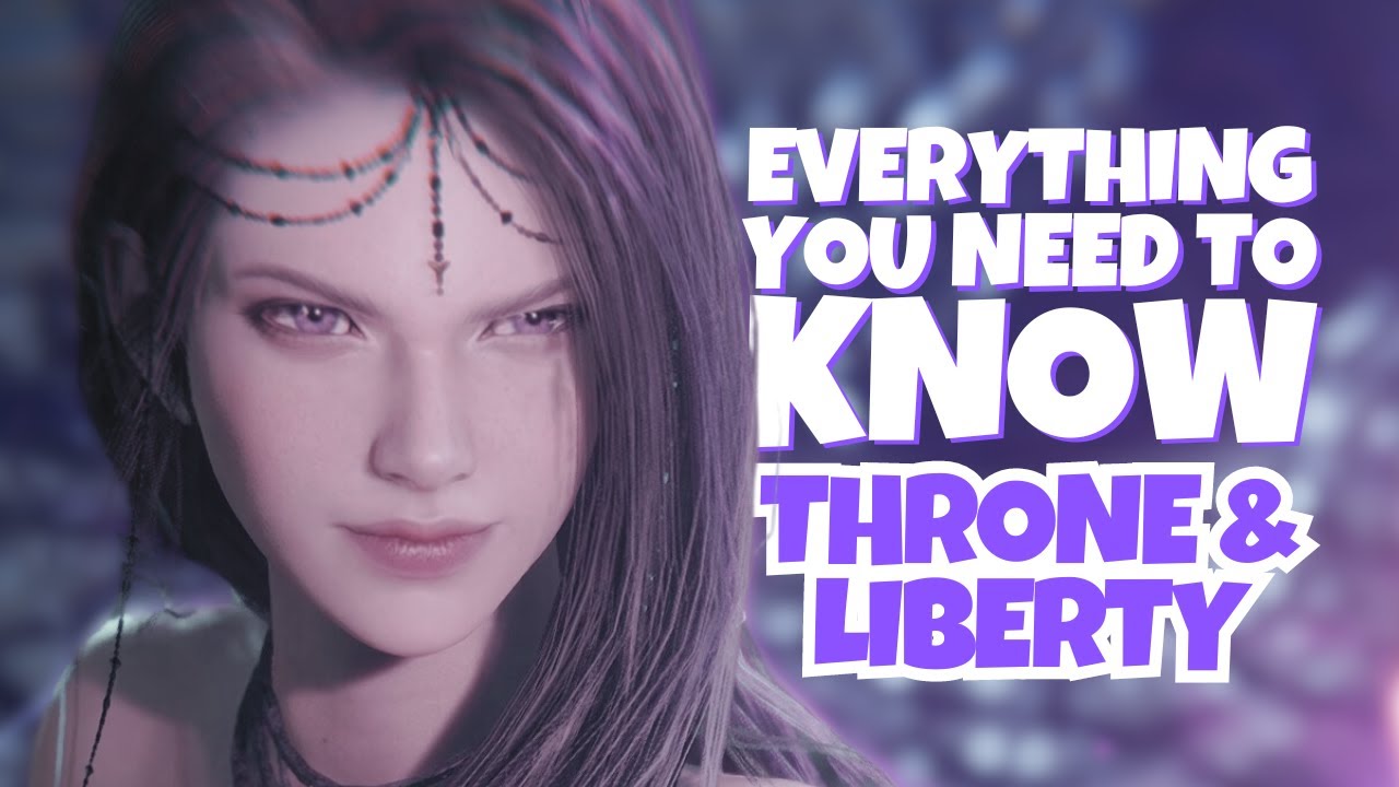 Throne and Liberty: Everything You Need to Know for LAUNCH!