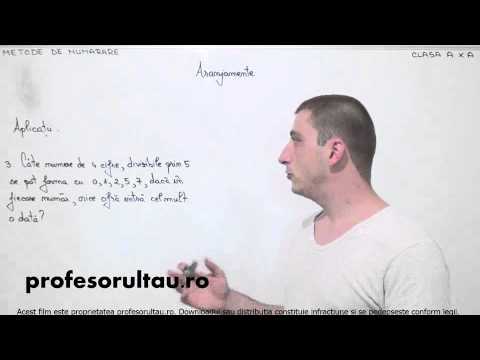 09   cls10   Metode de numarare   aranjamente   aplicatii   partea 3 - profesorultau.ro