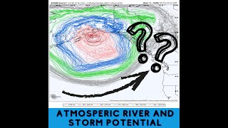 Pacific NW Weather: Atmospheric Rivers ande Wind Storm Potential, the latest.