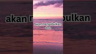 Download lagu ADAB DALAM BERDOA KEPADA ALLAH mp3