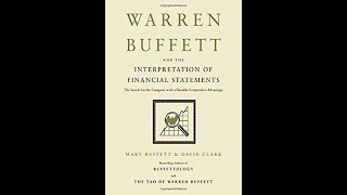 Warren Buffett and the Interpretation of Financial Statements FULL AUDIOBOOK Value Investing