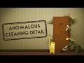 Anomalous Cleaning Detail DEMO Anxious Cleaning
