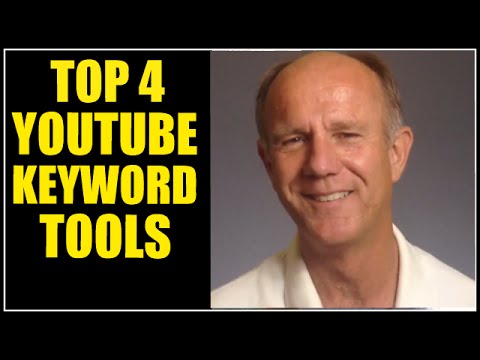 Top 4 YouTube Keyword Tools For Video Marketers