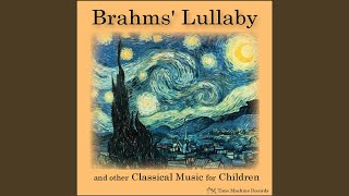 Johannes Brahms - Brahms' Lullaby