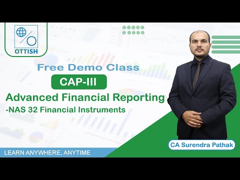 NAS-32: Advanced Financial Reporting Insights | CAP III | OTTISH