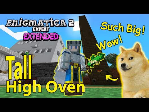 Enigmatica 2 Expert Extended - High Oven and Smeltery [7]