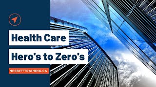 Health Care Heros to Zeros