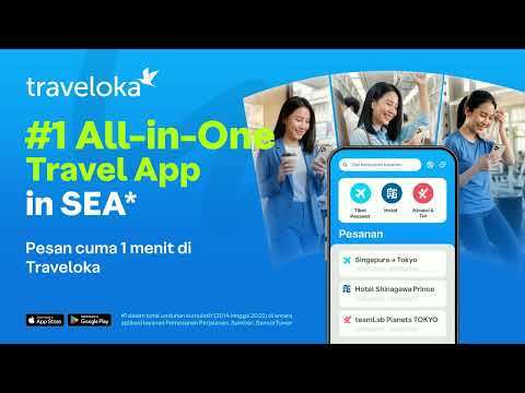 Pesan Tiket Pesawat, Hotel, & Atraksi Cuma 1 Menit di Traveloka - Aplikasi Travel No. 1 di SEA!