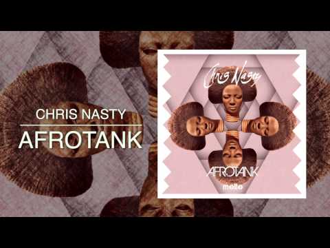 Chris Nasty - Afrotank