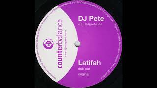 DJ Pete - Latifah [CBX007]