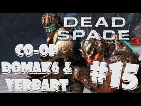 [CO-OP]➘ Let's Play / Zagrajmy w Dead Space 3  PC odc 15 Poziom HARD! PL HD