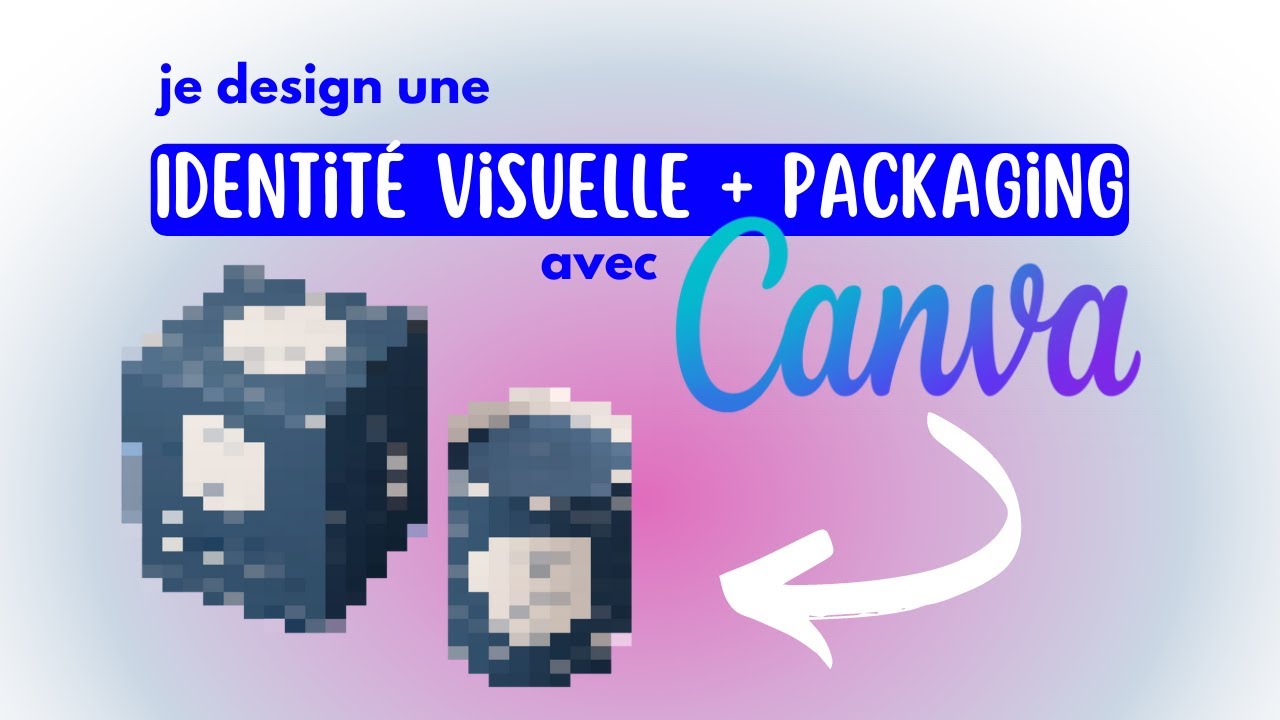 Je design une identité visuelle et un packaging sur Canva !