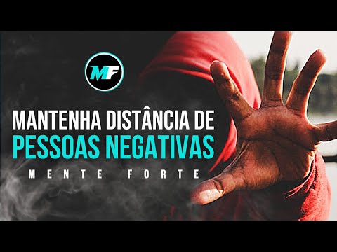 ELES TÊM UM PROBLEMA PRA CADA SOLUÇÃO | Fique longe de pessoas negativas | Mente Forte