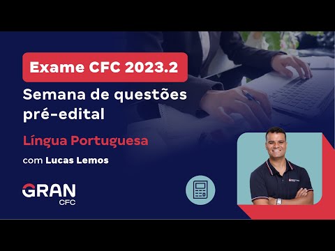 CFC Exam 2023.2 - Pre-announcement questions week | Portuguese Language
