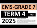 2025 EMS GRADE 7 MEMO TERM 4 EMS THUNDEREDUC EMS GRADE 7 EMS NOVEMBER EXAMS