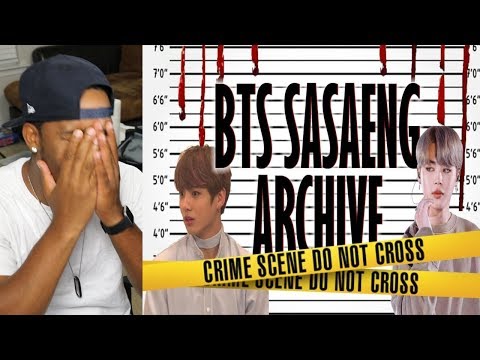 BTS Sasaeng (Are Crazy) Archive - REACTION