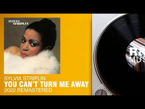 Sylvia Striplin - You Can't Turn Me Away (2022 Remastered)