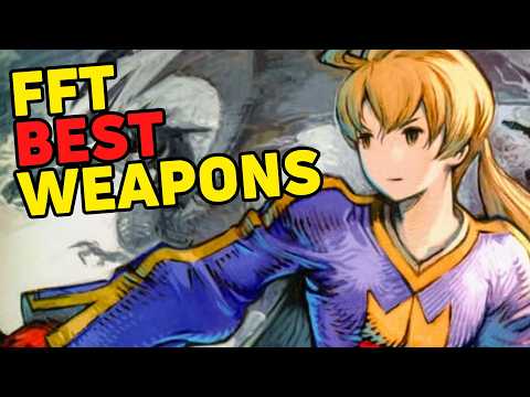 The Best Weapons In Final Fantasy Tactics + How To Get Them!