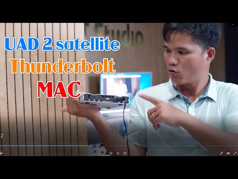 HƯỚNG DẪN KẾT NỐI UAD 2 SATELLITE FW 1394 TO THUNGDERBOLT 2 - 3