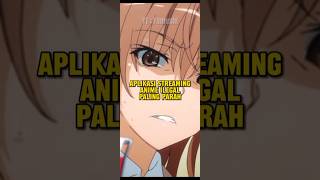 Download lagu Aplikasi Streaming Anime ilegal Paling Parah! #anime #bstation #bilibili #wibu #animeindo mp3
