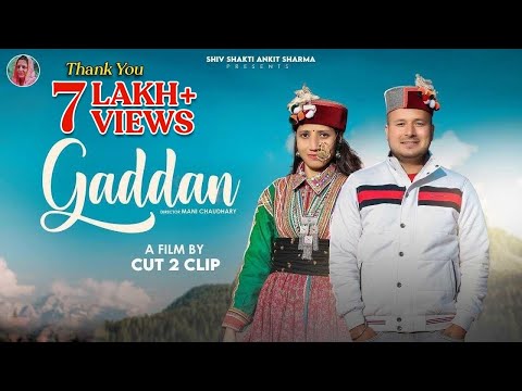 GADDAN || Ankit Sharma || CP Production || Cut 2 Clip || New Himachali -Dogri Song 2022