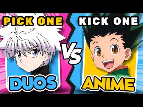PICK ONE ✅ , KICK ONE ❌ 👯 DUO ANIME CHARACTERS 🔥 | ANIME QUIZ