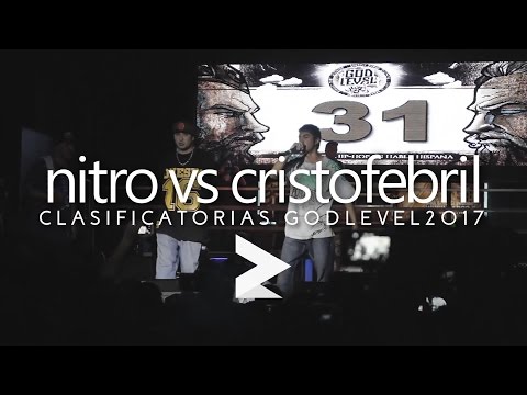 NITRO vs CRISTOFEBRIL: FINAL - Clasificatoria GOD LEVEL FEST 2017