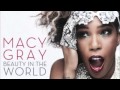 Macy Gray - Time of my life 