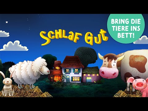 Schlaf Gut Bauernhof 🌙 Gute Nacht Geschichte mit Tieren für Kinder und Kleinkinder zum Einschlafen