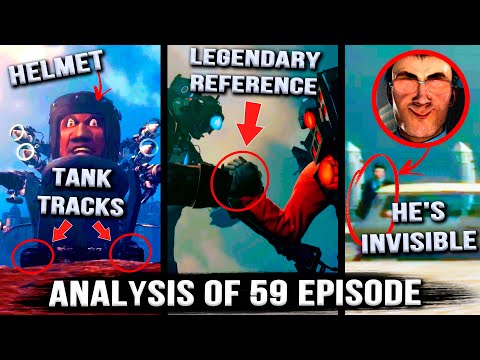 SKIBIDI IS COMING TO AN END? Episode 59 Skibidi Toilet - ALL SECRETS & Easter Eggs (1-59 Analysis)