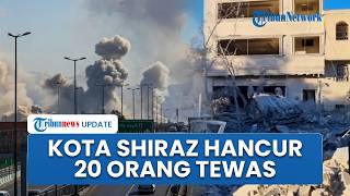 Hari Ketujuh Perang, AS dan Israel Gempur Kota Shiraz di Iran hingga Tewaskan 20 Warga Sipil
