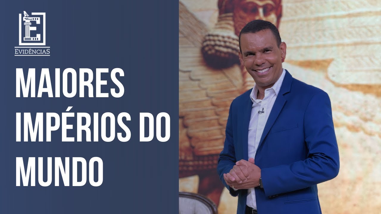 MAIORES IMPÉRIOS DO MUNDO