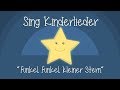Funkel, funkel, kleiner Stern - Schlaflieder zum Mitsingen | Sing Kinderlieder