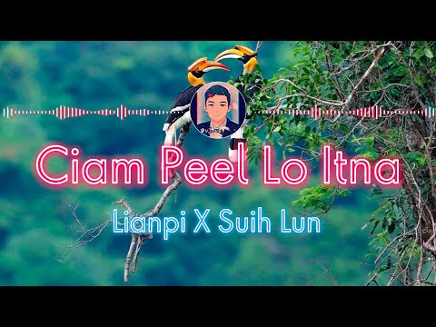 [v7ove] Lianpi X Suih Lun - Ciam Peel Lo Itna