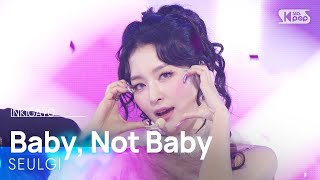 Download lagu SEULGI (슬기) - Baby, Not Baby @인기가요 inkigayo 20250323 mp3