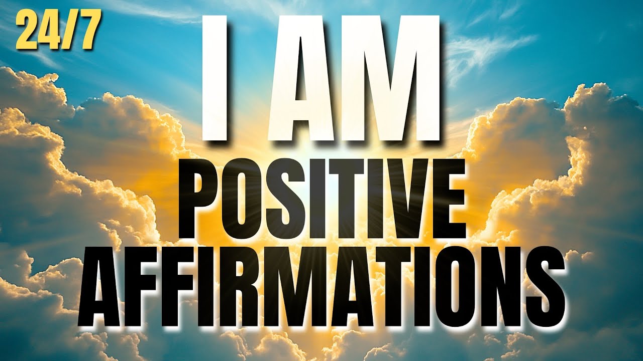 I AM Positive Affirmations 24/7 | Listen All Day to Reprogram Your Mind