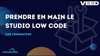 Prendre en main Convertigo Low code studio