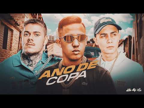 ANO DE COPA - MC Hariel, MC Joãozinho VT e MC Kako (DJ Boy) 2022